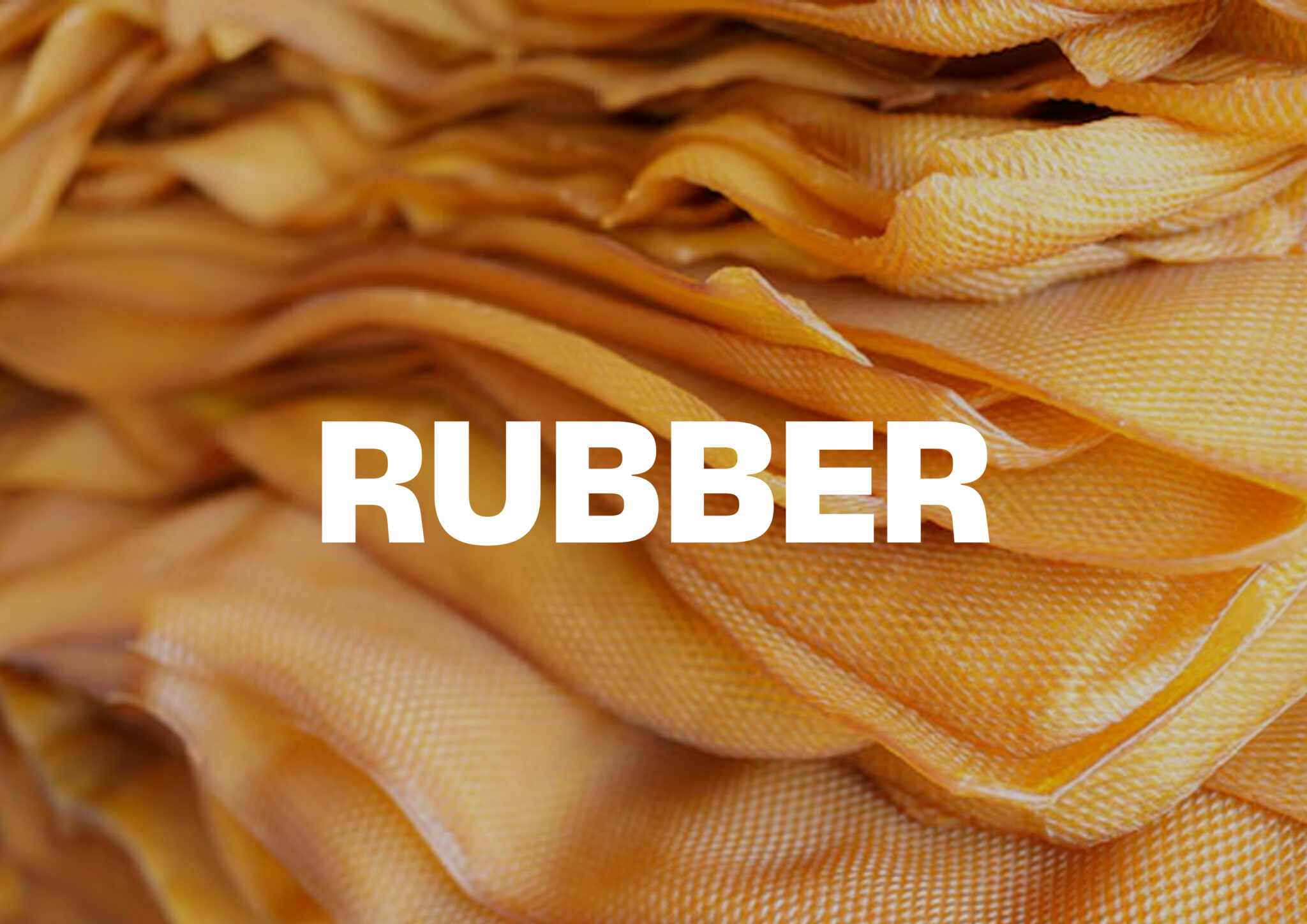 Rubber